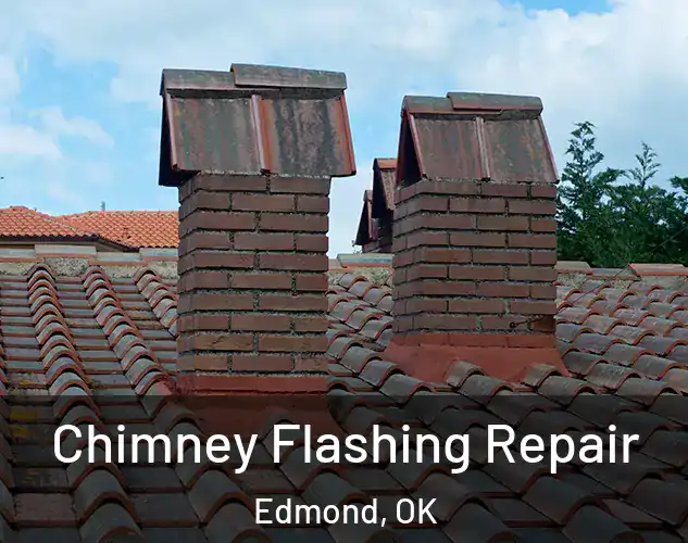  Chimney Flashing Repair Edmond, OK