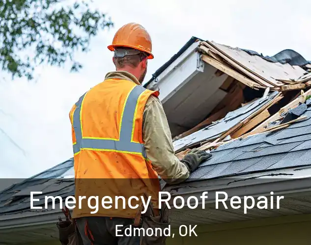  Emergency Roof Repair Edmond, OK