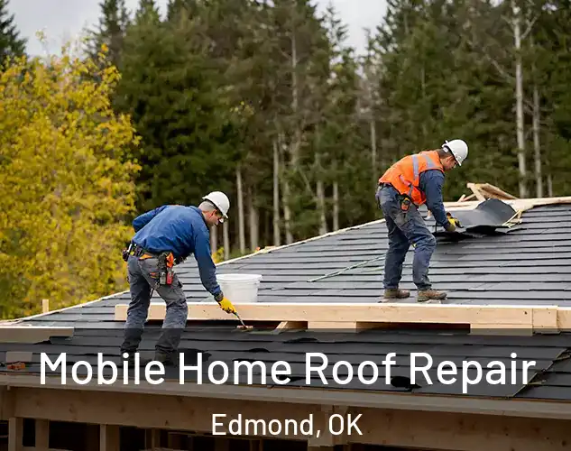  Mobile Home Roof Repair Edmond, OK