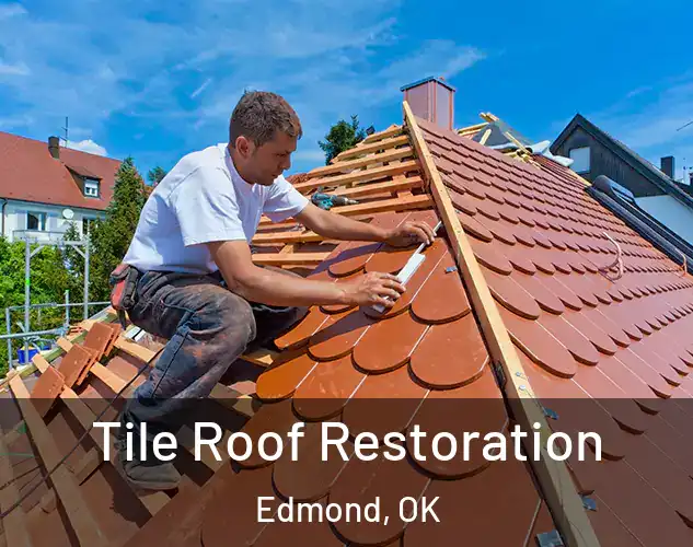  Tile Roof Restoration Edmond, OK