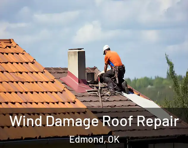  Wind Damage Roof Repair Edmond, OK